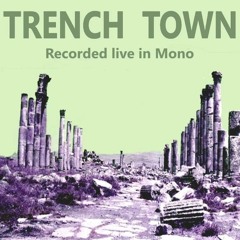 Trench Town