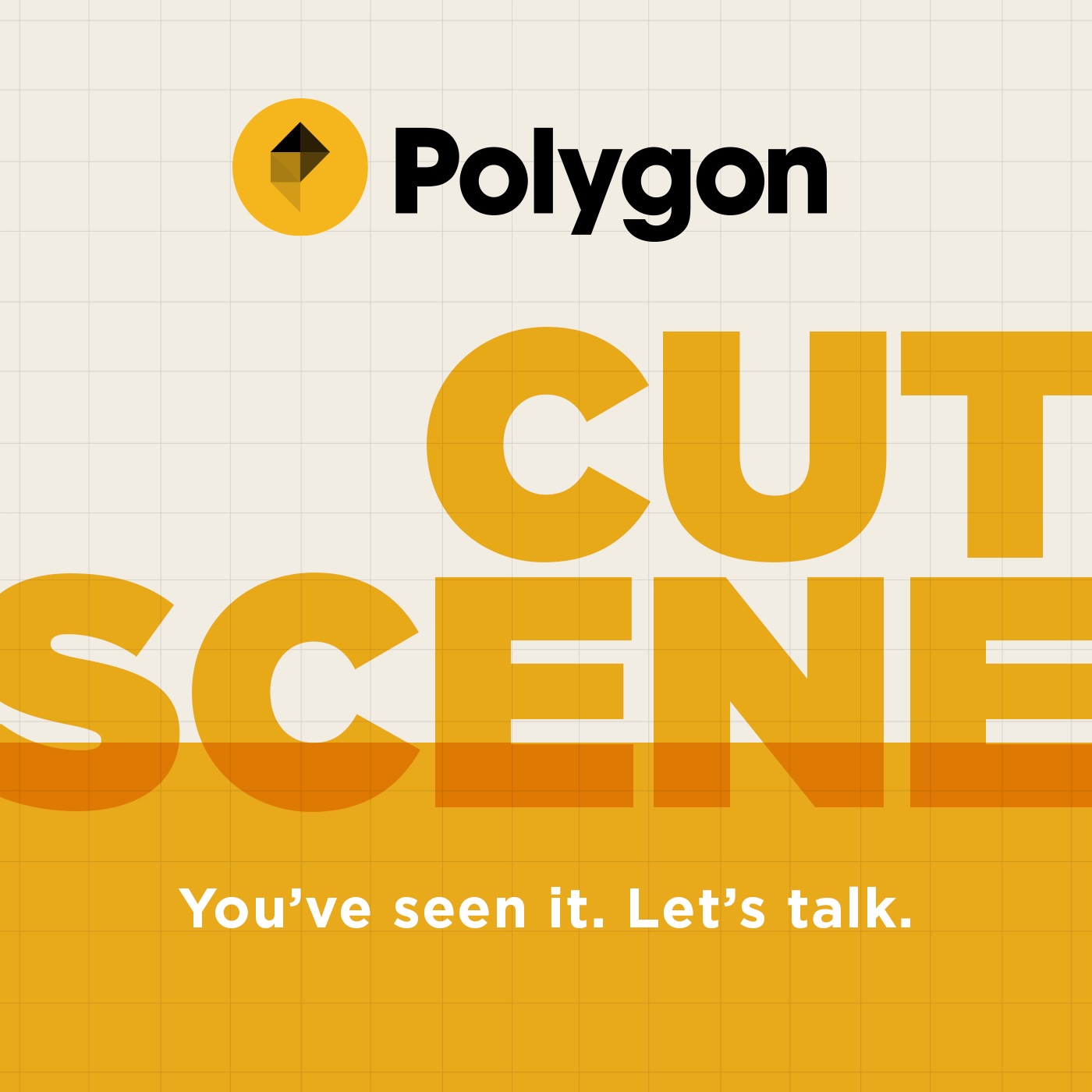 Polygon Cutscene