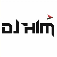DJ HIM
