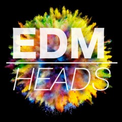 EDM Heads (Official)