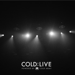 COLD:LIVE
