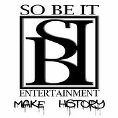 So Be It Entertainment
