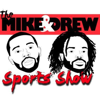Mike and Drew Sports Show Episode 1