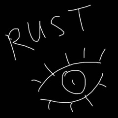 Rust Never Sleeps