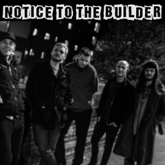 Notice to the Builder