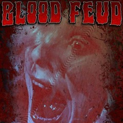 Blood Feud