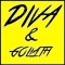 Diva & Goliath