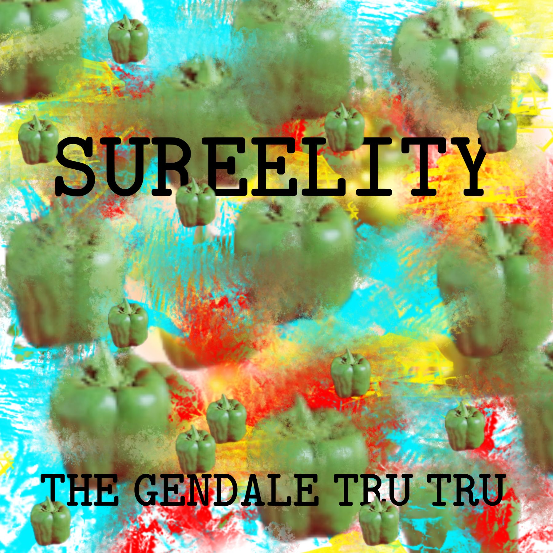 Sureelity: The Gendale Tru Tru