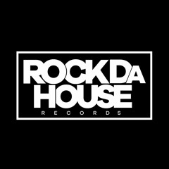 Rock Da House Records