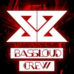 BassLoud Crew