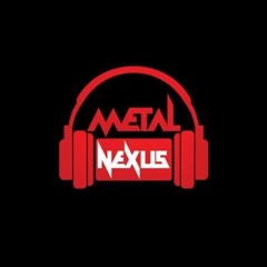 Metal Nexus