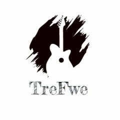 TreFwe