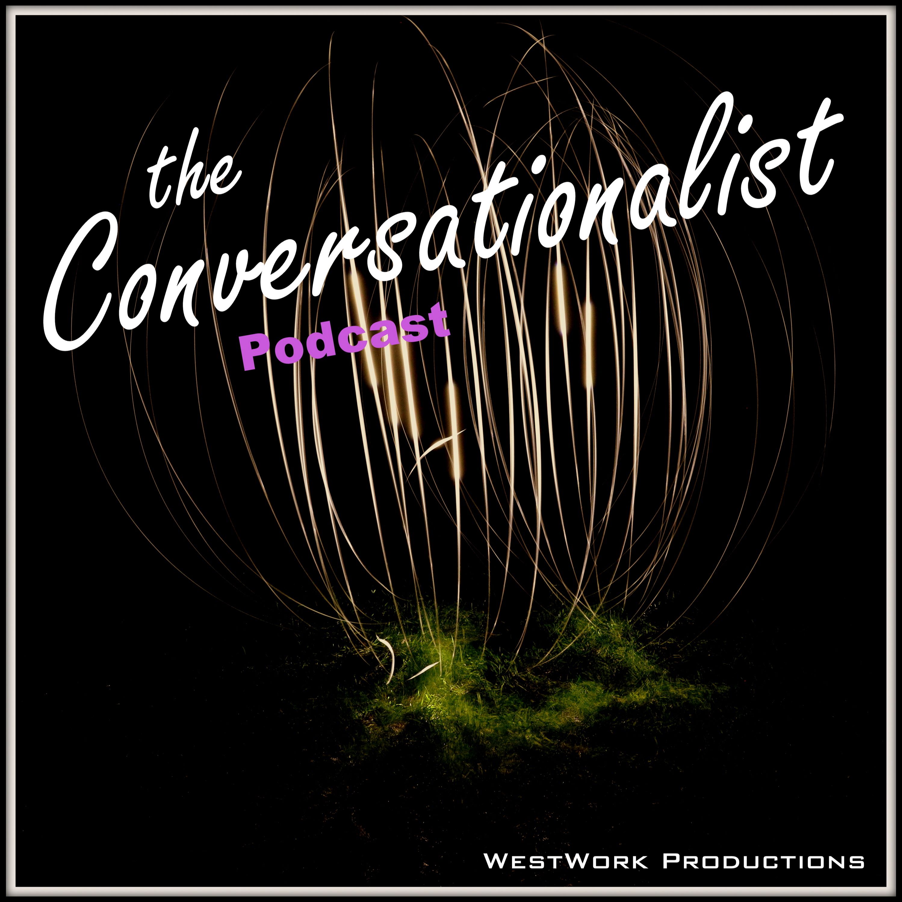 the Conversationalist Podcast