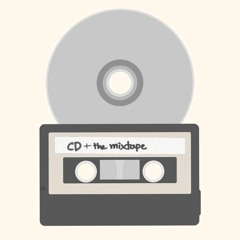 CD and the Mixtape