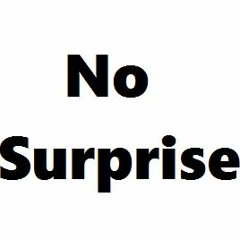 No Surprise