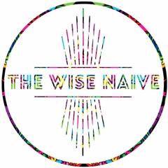The Wise Naïve