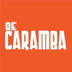 Stream De Caramba music  Listen to songs, albums, playlists for free on  SoundCloud