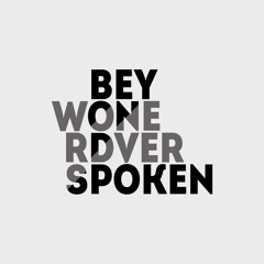 Beyond Words Never Spoken