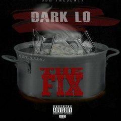 Dark Lo - Pray To God Part 2