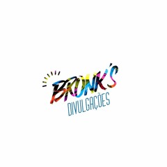 Bronk's Divulgações