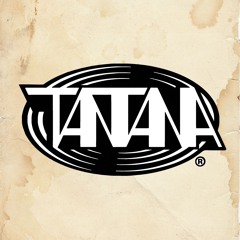 TANTANA RECORDS