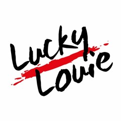 Lucky Louie