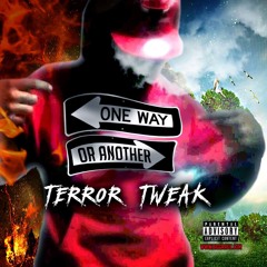 TheTerrorTweak