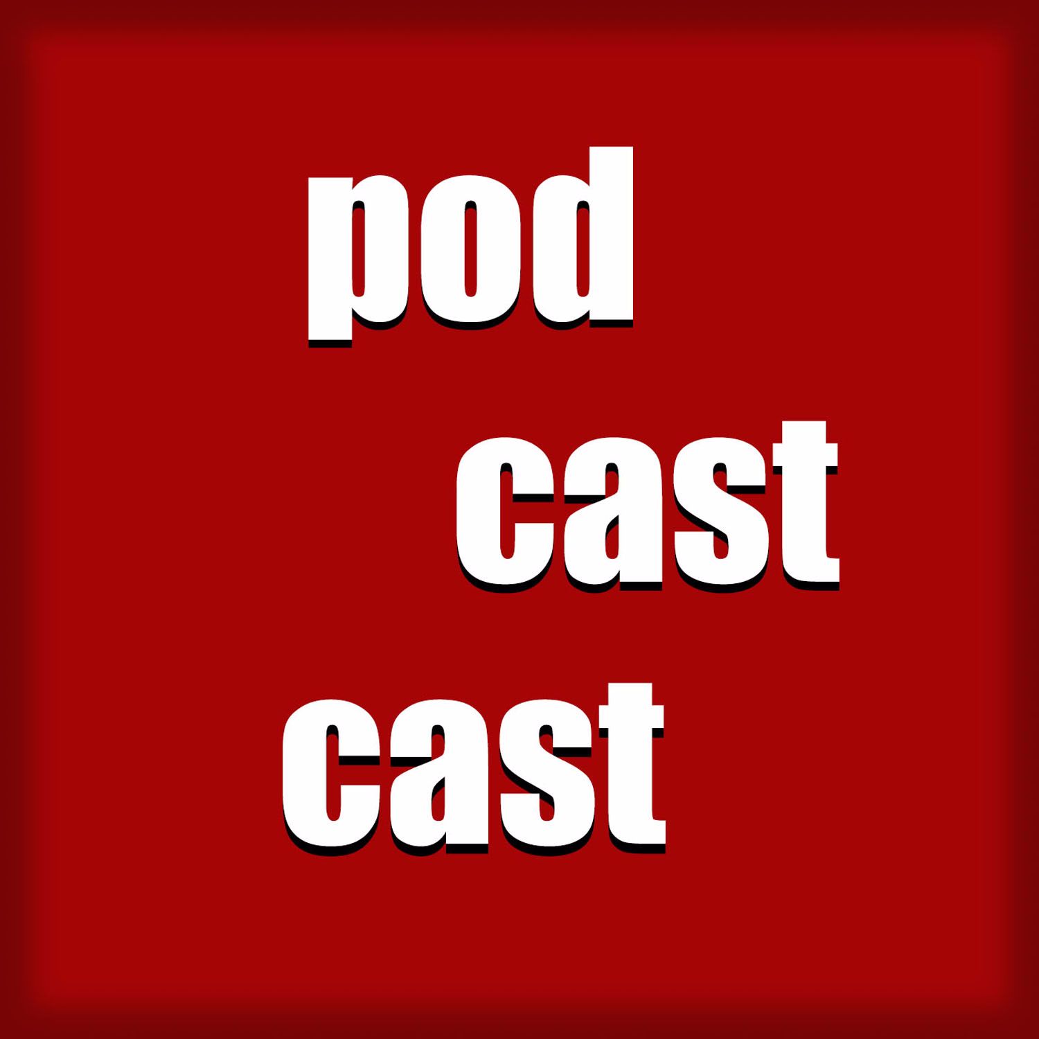 podcastcast