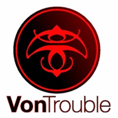 VonTrouble
