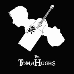 The TomaHughs