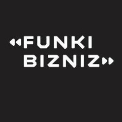 Funki Bizniz