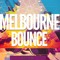 MELBOURNE BOUNCE REPOST
