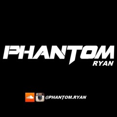 Phantom Ryan Presents: Chuntey 2018 Mix