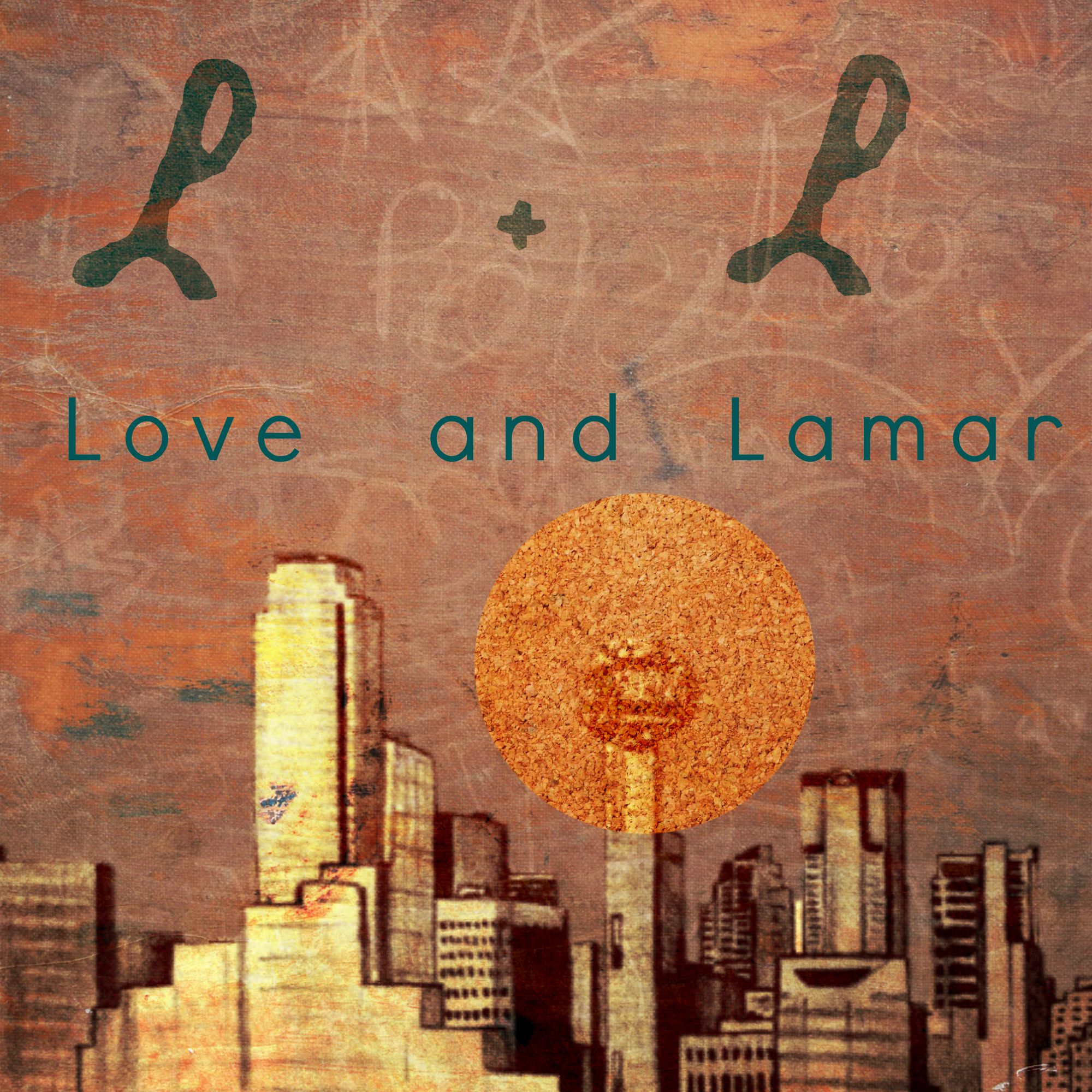 Love and Lamar Podcast