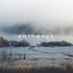 pathways