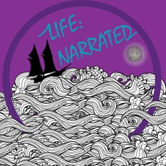 Life Narrated
