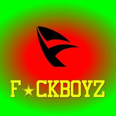F*CKBOYZ