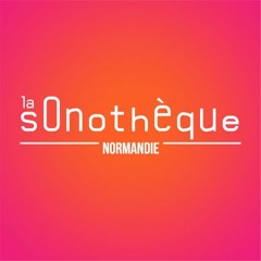 Sonothèque Normandie