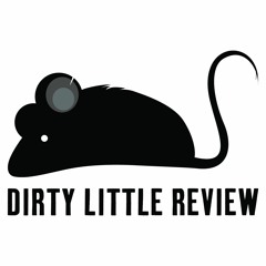 Dirty Little Review