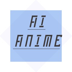 AIAnime