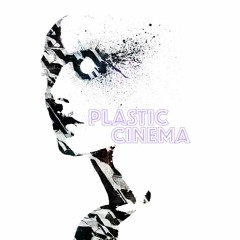 Plastic Cinema
