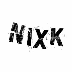 NIXK (Remixes)