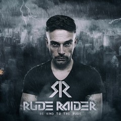 Rude Raider