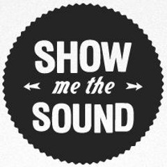 Show Me The Sound