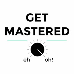 Get Mastered
