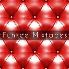 Funkee Mixtapes