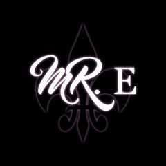MR.E