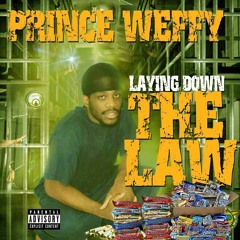 PRINCE WEFFY