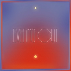 Evening Out