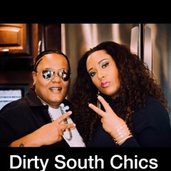 Dirty South Chics